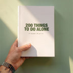 200 Things To Do Alone